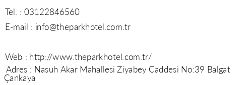 The Park Hotel Ankara telefon numaralar, faks, e-mail, posta adresi ve iletiim bilgileri